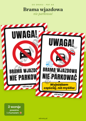 tabliczka brama wjazdowa nie parkować